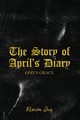 The Story of April's Diary, Dees Marion