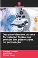 Desenvolvimento de uma formula?o tpica que contm um potenciador de permea?o, Tahilani Praveen