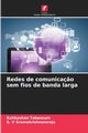 Redes de comunica?o sem fios de banda larga, Tabassum Kahkashan