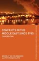 Conflicts in the Middle East since 1945, Hinchcliffe Peter