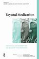 Beyond Medication, 