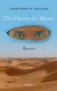 Die Herren der Wste, Mller Mortimer M.