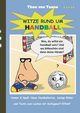 Witze rund um Handball, Taane Theo von