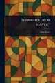 Thoughts Upon Slavery, Wesley John