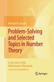 Problem-Solving and Selected Topics in Number Theory, Rassias Michael Th.