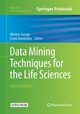 Data Mining Techniques for the Life Sciences, 
