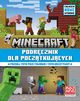 Minecraft Podrcznik dla pocztkujcych. Cakiem nowe wydanie 2024, 