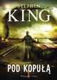 Pod kopu, King Stephen