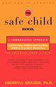 The Safe Child Book, Kraizer Sherryll