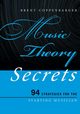 Music Theory Secrets, Coppenbarger Brent