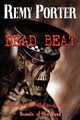 Dead Beat, Porter Remy