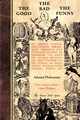 The Good The Bad The Funny, Philotunus Adamai