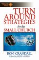 Turn-Around Strategies for the Small Church, Crandall Robert