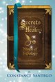Secrets of a Healer, Santego Dr. Constance 