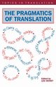 The Pragmatics of Translation, Hickey Leo