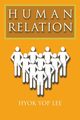 Human Relation, Lee Hyok Yop