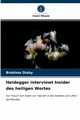 Heidegger interviewt Insider des heiligen Wortes, Diaby Brahima