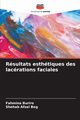 Rsultats esthtiques des lacrations faciales, Buriro Fahmina
