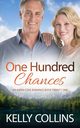 One Hundred Chances, Collins Kelly