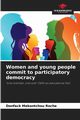 Women and young people commit to participatory democracy, MEKONTCHOU ROCHE Donfack