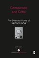 Conscience and Critic, Tudor Keith