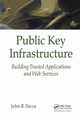 Public Key Infrastructure, Vacca John R.