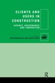 Clients and Users in Construction, 