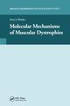 Molecular Mechanisms of Muscular Dystrophies, Winder Steve J.
