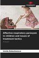 Affective-respiratory paroxysm in children and issues of treatment tactics, Babazhanova Umida