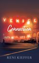 Venice Connection, Kieffer Reni