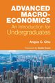 ADVANCED MACROECONOMICS, ANGUS C CHU