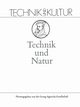 Technik Und Natur, 