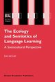 The Ecology and Semiotics of Language Learning, Lier Leo van