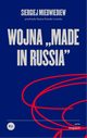 Wojna ?made in Russia?, Miedwiediew Siergiej