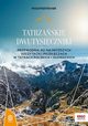 Tatrzaskie dwutysiczniki., Bzowski Krzysztof