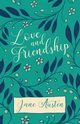 Love and Friendship, Austen Jane