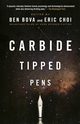 CARBIDE TIPPED PENS, BOVA BEN