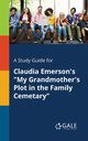 A Study Guide for Claudia Emerson's 