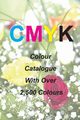 Cmyk Quick Pick Colour Catalogue with Over 2500 Colours, Keir Ian James