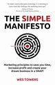The Simple Manifesto, Towers Wes
