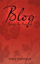 Blog, Sanique Isha