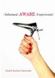 Informed, Aware, Empowered, Nawrocki Denell