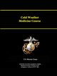 Cold Weather Medicine Course, Marine Corps United States