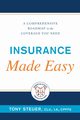 Insurance Made Easy, Steuer Tony