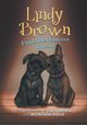 Lindy Brown Finds Her Forever Friend, Truly Levi