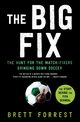 The Big Fix, Forrest Brett