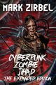 Cyberpunk Zombie Jihad, Zirbel Mark