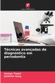 Tcnicas avanadas de diagnstico em periodontia, Tiwari Somya