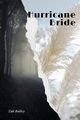 Hurricane Bride, Bailey Zak