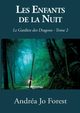 Les Enfants de la Nuit, Forest Andra Jo